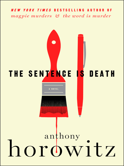 Title details for The Sentence Is Death by Anthony Horowitz - Wait list